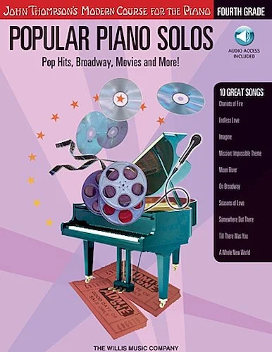 Popular Piano Solos - Grade 4 - Book/Audio - Pop Hits, Broadway, Movies and More!