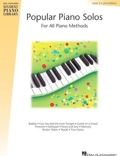 Popular Piano Solos - Level 3, 2nd Edition - Hal Leonard Student Piano Library