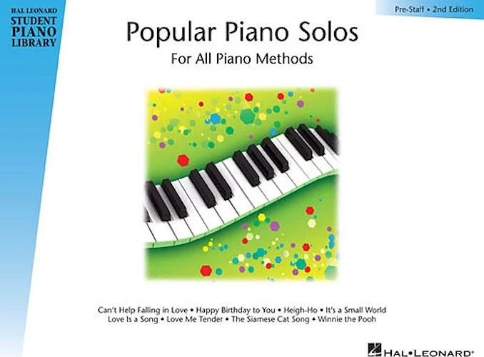 Popular Piano Solos - Prestaff Level
2nd Edition - For All Piano Methods
