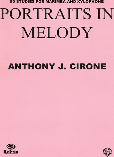 Portraits in Melody: 50 Studies for Marimba and Xylophone