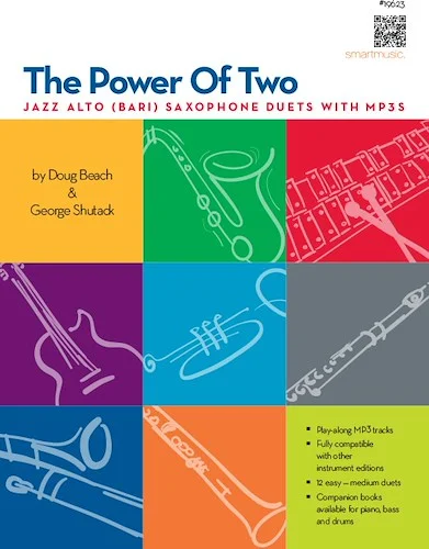 Power Of Two, The - Jazz Alto (Bari) Saxophone Duets With MP3s