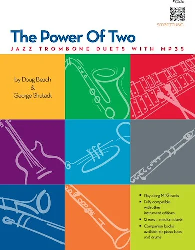 Power Of Two, The - Jazz Trombone Duets With MP3s