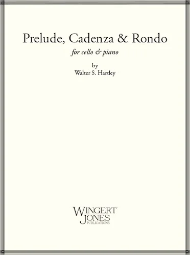 Prelude Cadenza and Rondo