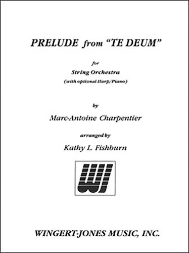 Prelude from "Te Deum"