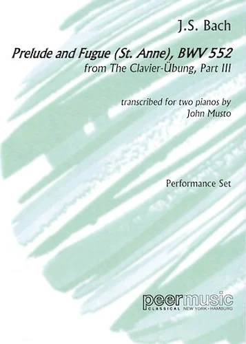 Prelude and Fugue (St. Anne), BWV 552, from The Clavier-Ubung, Part III