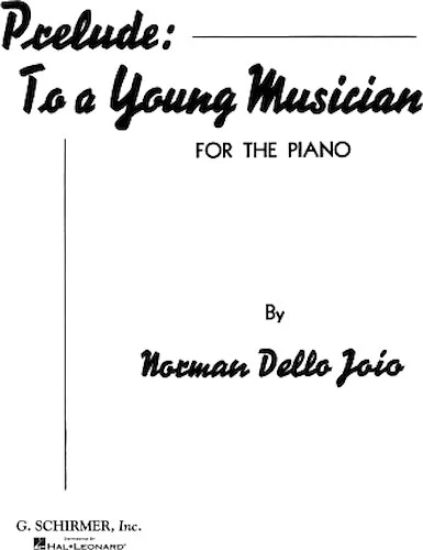 Prelude to a Young Musician