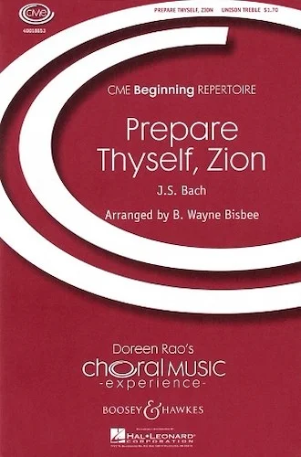 Prepare Thyself, Zion - CME Beginning