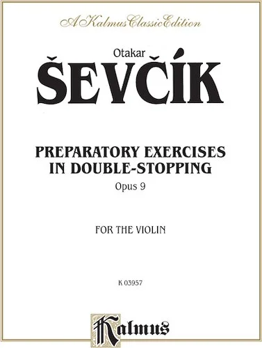 Prepertory Exercises in Double Stopping, Opus 9