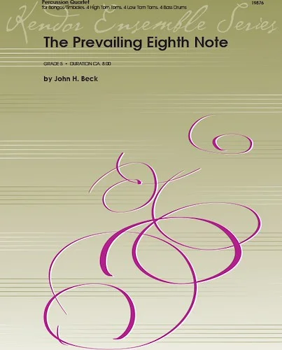 Prevailing Eighth Note, The