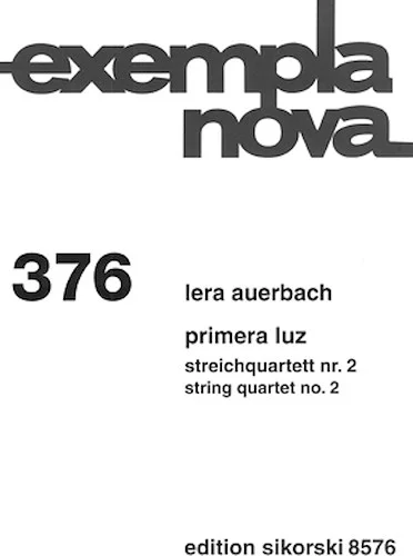 Primera Luz
(The First Light) - String Quartet No. 2