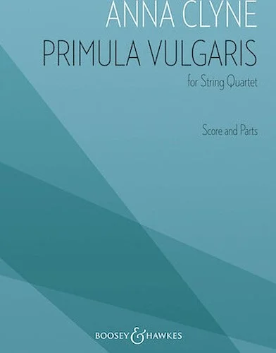 Primula Vulgaris - for String Quartet
