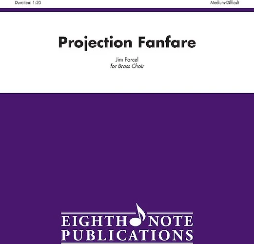 Projection Fanfare