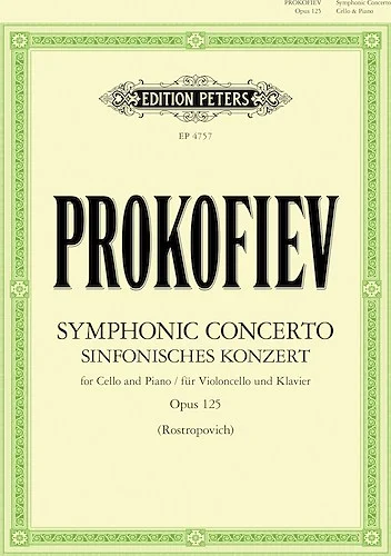 Prokofiev's Symphonic Concerto for Cello and Piano Op. 125<br>