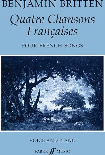 Quatre Chansons Francais: Four French Songs