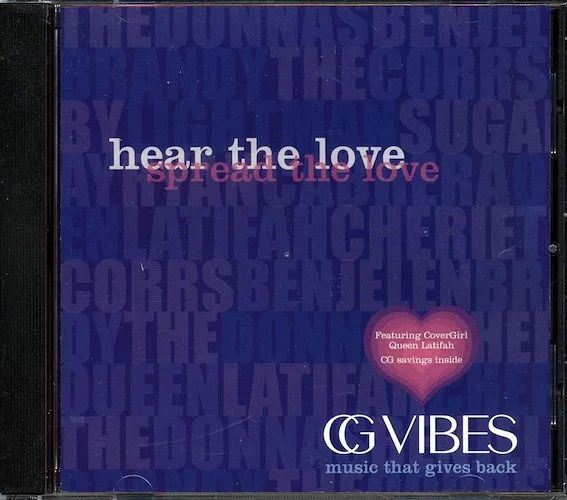 Queen Latifah, Brandy, Cherie, Etc. - Covergirl Presents CGVibes: Hear The Love, Spread The Love