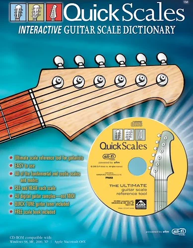 Quick Scales™ <I>Interactive</I> Guitar Scale Dictionary: Amazing Guitar Scale Dictionary on CD-ROM with Free Scale Book Included