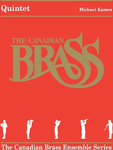 Quintet - The Canadian Brass Ensemble Series
