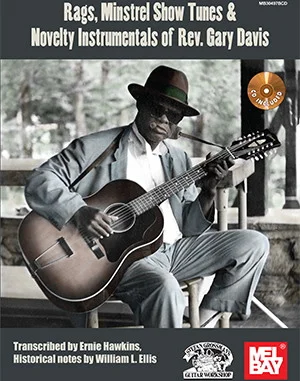 Rags, Minstrel Show Songs & Novelty Instrumentals of Rev. Gary Davis