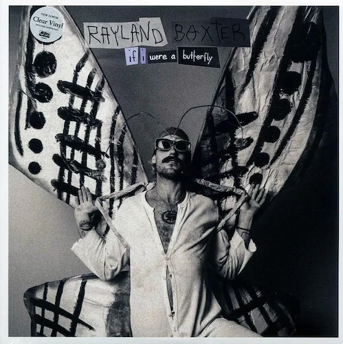 Rayland Baxter - If I Were A Butterfly (ltd. ed.) (clear vinyl)