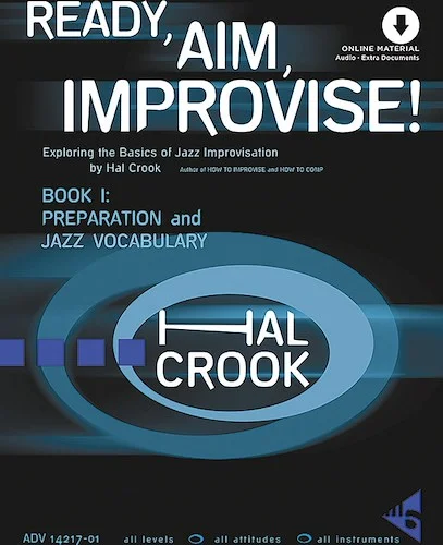 Ready, Aim, Improvise! Book 1<br>Exploring the Basics of Jazz Improvisation