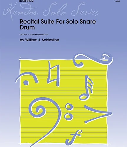 Recital Suite For Solo Snare Drum