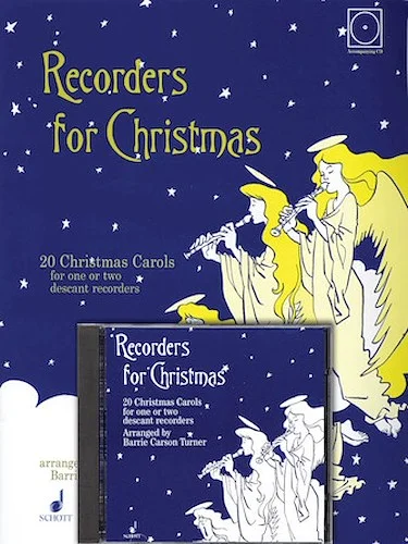 Recorders for Christmas - 20 Christmas Carols for One or Two Recorders