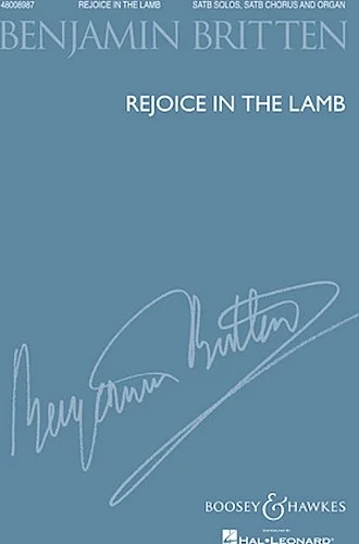 Rejoice in the Lamb, Op. 30 - (1943)