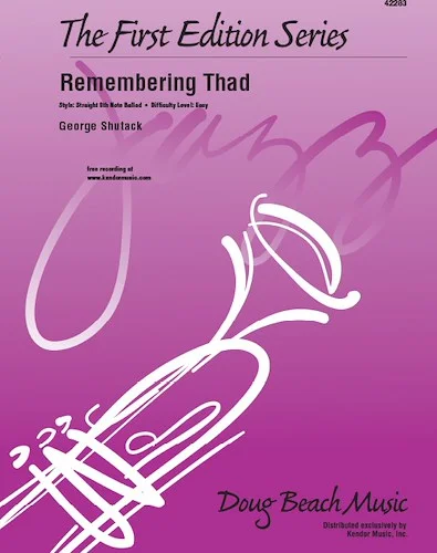 Remembering Thad