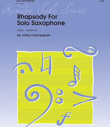 Rhapsody For Solo Saxophone