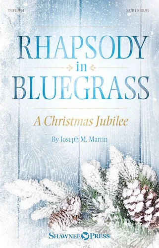 Rhapsody in Bluegrass - A Christmas Jubilee