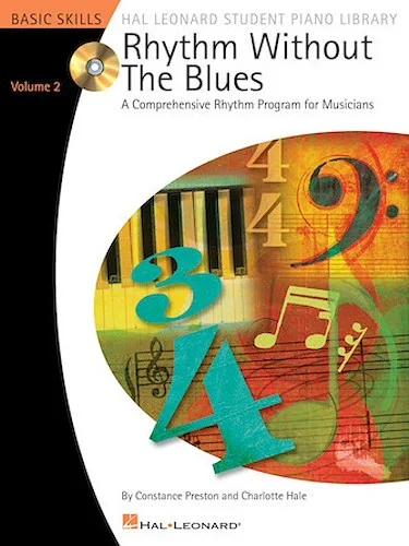 Rhythm Without the Blues - Volume 2 - Comprehensive Rhythm Exercises for Students