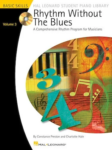 Rhythm Without the Blues - Volume 3 - A Comprehensive Rhythm Program for Musicians