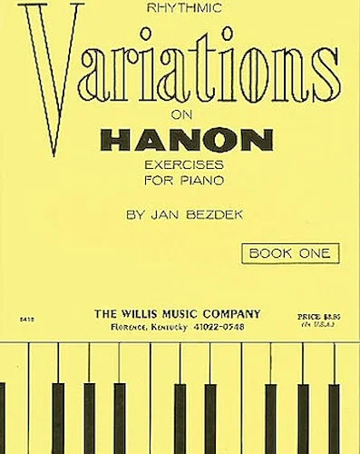 Rhythmic Variations - Hanon, Book 1
