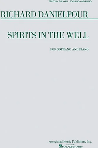 Richard Danielpour - Spirits in the Well