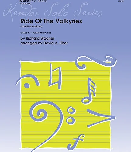 Ride Of The Valkyries (from 'Die Walkure') - (from 'Die Walkure')