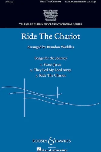 Ride the Chariot - Yale Glee Club New Classics Choral Series