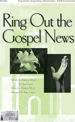 Ring Out the Gospel News Image