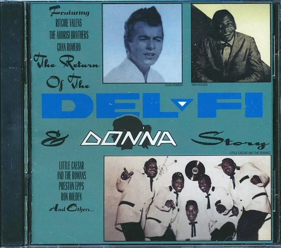 Ritchie Valens, The Hawks, The Pentagons, Chip Nelson, Chan Romero, Etc. - Return Of The Del-Fi & Donna Story (32 tracks)