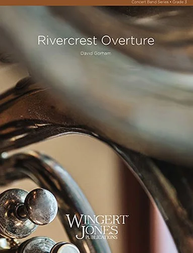 Rivercrest Overture