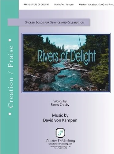 Rivers of Delight - Sacred Solos for Service and Celebration