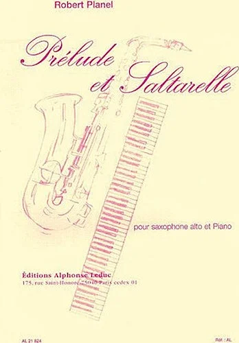 Robert Planel - Prelude Et Saltarelle Pour Saxophone Et Piano