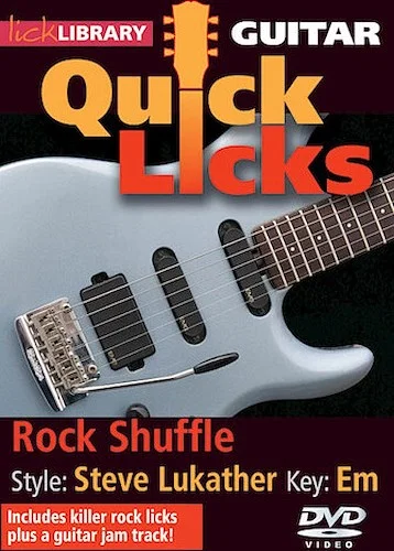 Rock Shuffle - Quick Licks - Style: Steve Lukather; Key: Em