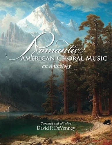Romantic American Choral Music - An Anthology Image