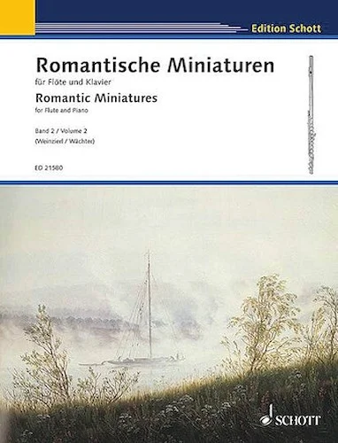 Romantic Miniatures for Flute and Piano - Volume 2