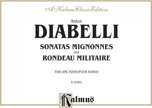 Rondeau Militaire and Sonatas Mignonnes