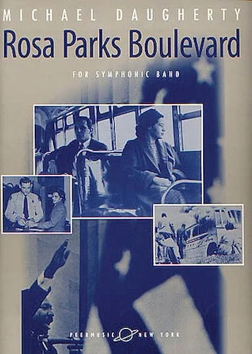 Rosa Parks Boulevard - for 3 Trombones and Symphonic Band
Full Score