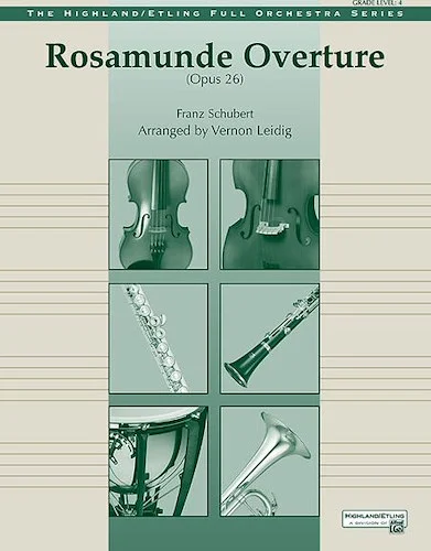 Rosamunde Overture, Opus 26