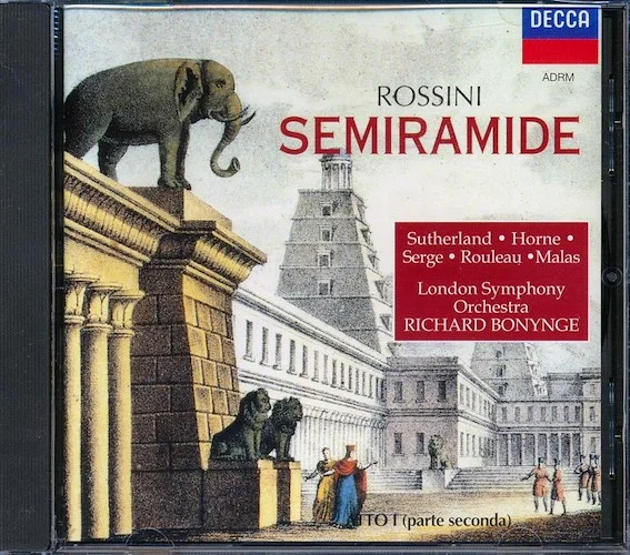 Rossini, Sutherland, Horne, Serge, Rouleau, Malas, London Symphony Orchestra - Semiramide