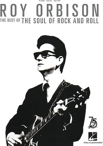 Roy Orbison - The Best of the Soul of Rock and Roll