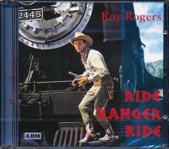 Roy Rogers - Ride Ranger Ride (21 tracks)